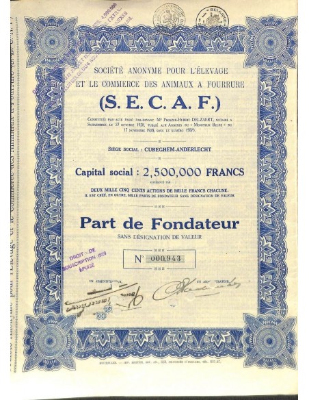 1928 - S.E.C.A.F. (SOC. AN. POUR L'ELEVAGE ET LE COMMERCE DES ANIMAUX A FOURRURE)