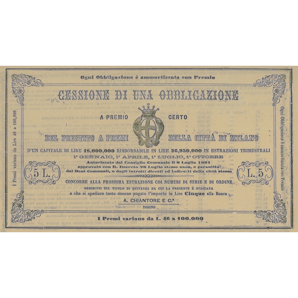 PRESTITO A PREMI DELLA CITTA' DI MILANO-CESSIONE DI 1 OBBLIGAZIONE 1861