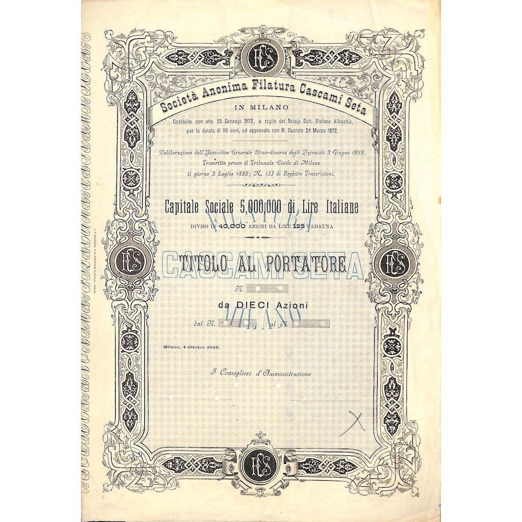 SOCIETA' ANONIMA FILATURA CASCAMI DI SETA - 10 AZIONI MILANO 1888
