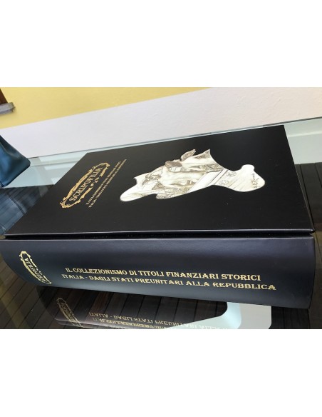 Libro museale: Il collezionismo di titoli finanziari storici. Italia, Dagli Stati Preunitari alla Repubblica di Alberto Puppo