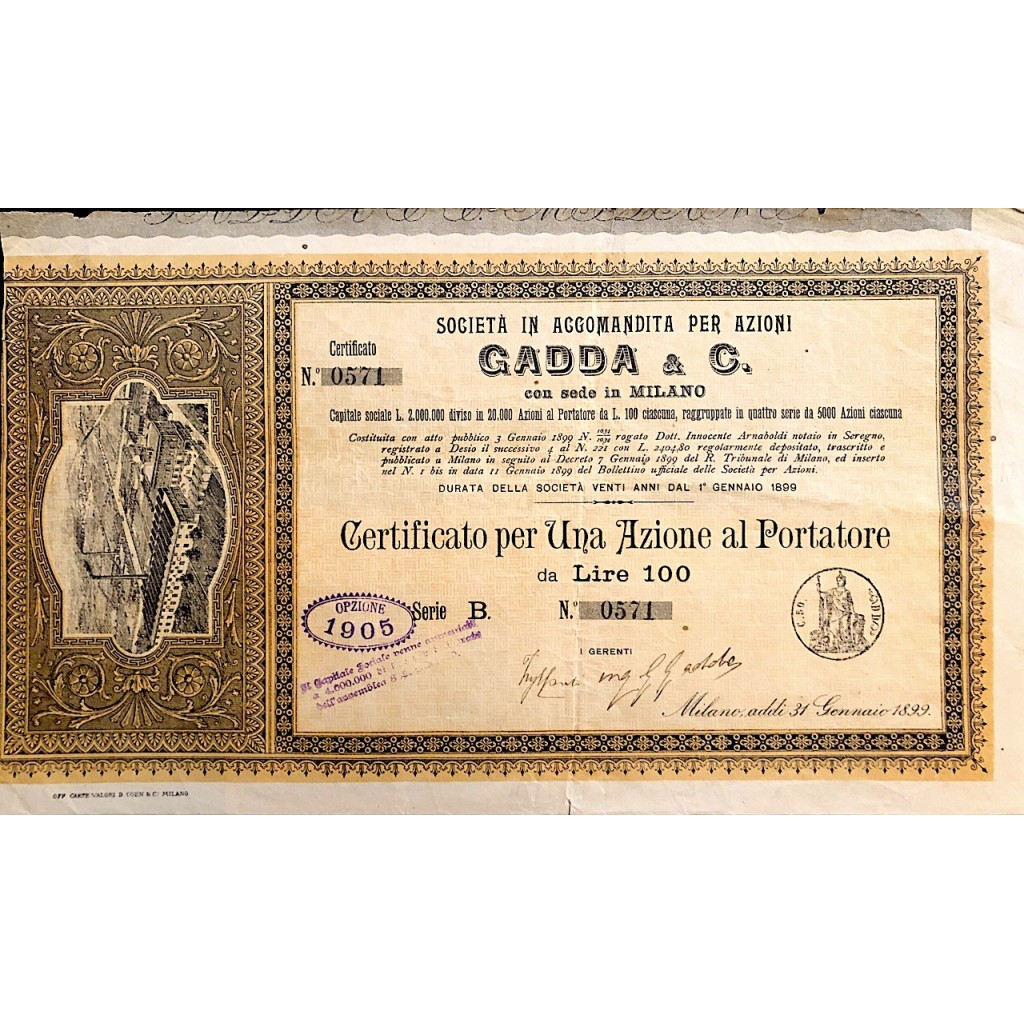 1899 - SOC. IN ACCOMANDITA PER AZIONI GADDA & C. - 1 AZIONE - MILANO