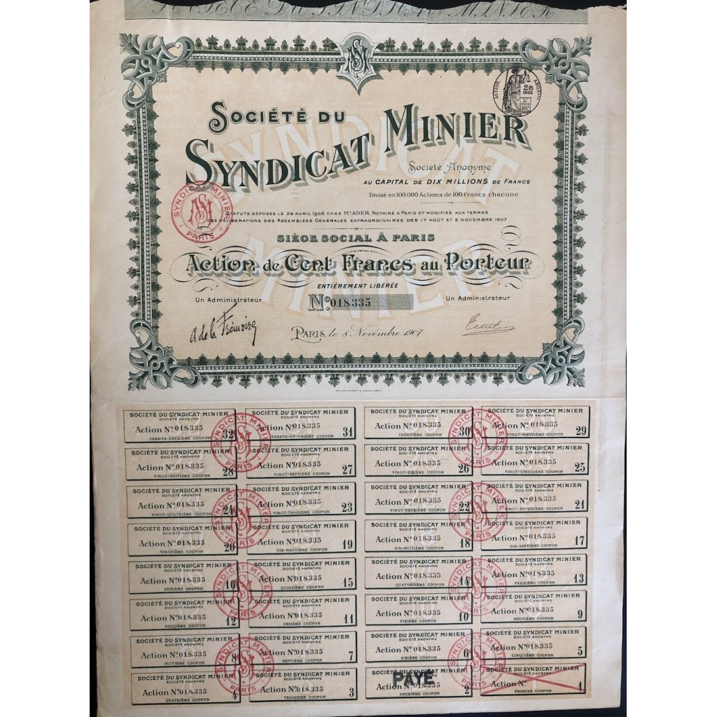 1907 - SOCIETE DU SYNDICAT MINIER