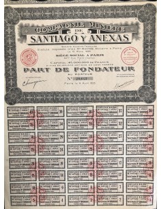 1925 - COMPAGNIE MINIERE DE SANTIAGO Y ANEXAS - PART DE...