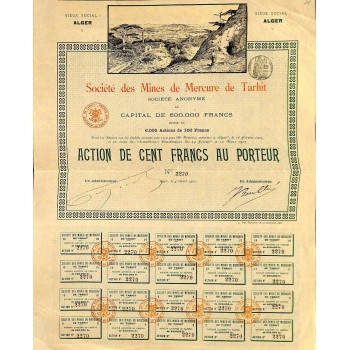 1907 - MINES DE MERCURE DE TARHIT SOC. DES