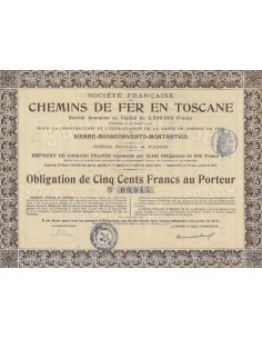 SOC. FRANCAISE CHEMINS DE FER EN TOSCAINE - 1 OBLIGATION 1910