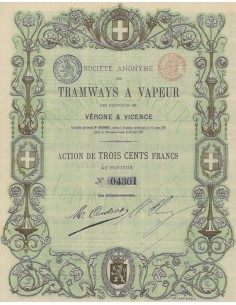 SOC. ANON DES TRAMWAYS A VAPEUR DES PROVINCES DE VERONE...1 AZIONE 1881