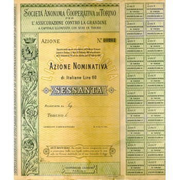 1893 - COOP. DI TORINO PER L'ASSICURAZ. CONTRO LA GRANDINE SOC. ANON.