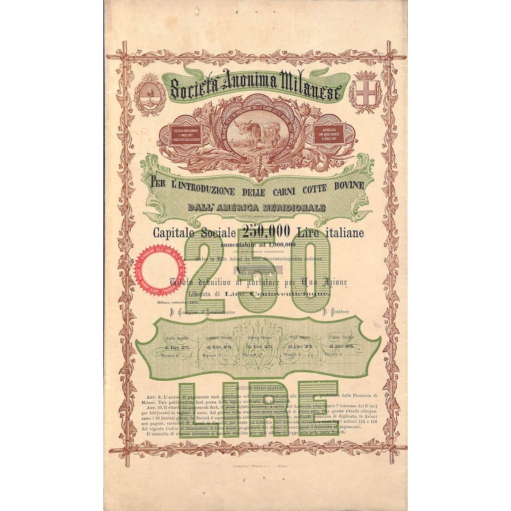 SOC. ANON. PER L'INTRODUZIONE DELLE CARNI ... UNA AZIONE MILANO 1872