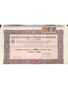 SOCIETA' CERAMICA FERRARI IN CREMONA - 5 AZIONI CREMONA 1923