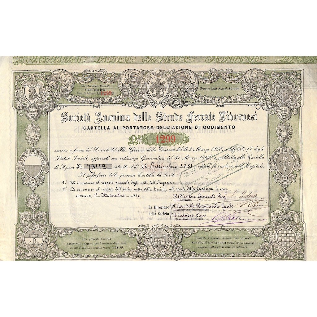 SOC. ANON. DELLE STRADE FERRATE LIVORNESI - UNA AZIONE - FIRENZE 1881