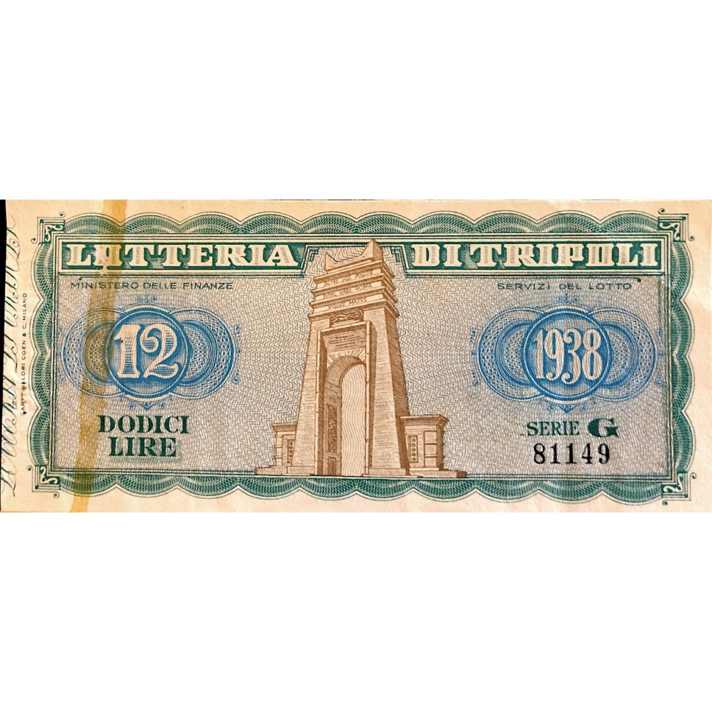 1938 - LOTTERIA DI TRIPOLI MINISTRO DELLE FINANZE  LIRE 12 SERIE G n: 81149