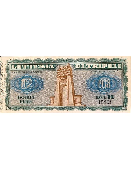 1938 - LOTTERIA DI TRIPOLI MINISTRO DELLE FINANZE  LIRE 12 SERIE H n: 15928