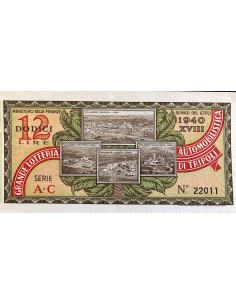 1940 - LOTTERIA AUTOMOBILISTICA NAZIONALE DI TRIPOLI LIRE...