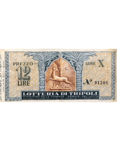 1936 - LOTTERIA DI TRIPOLI LIRE 12 SERIE A N: 91306