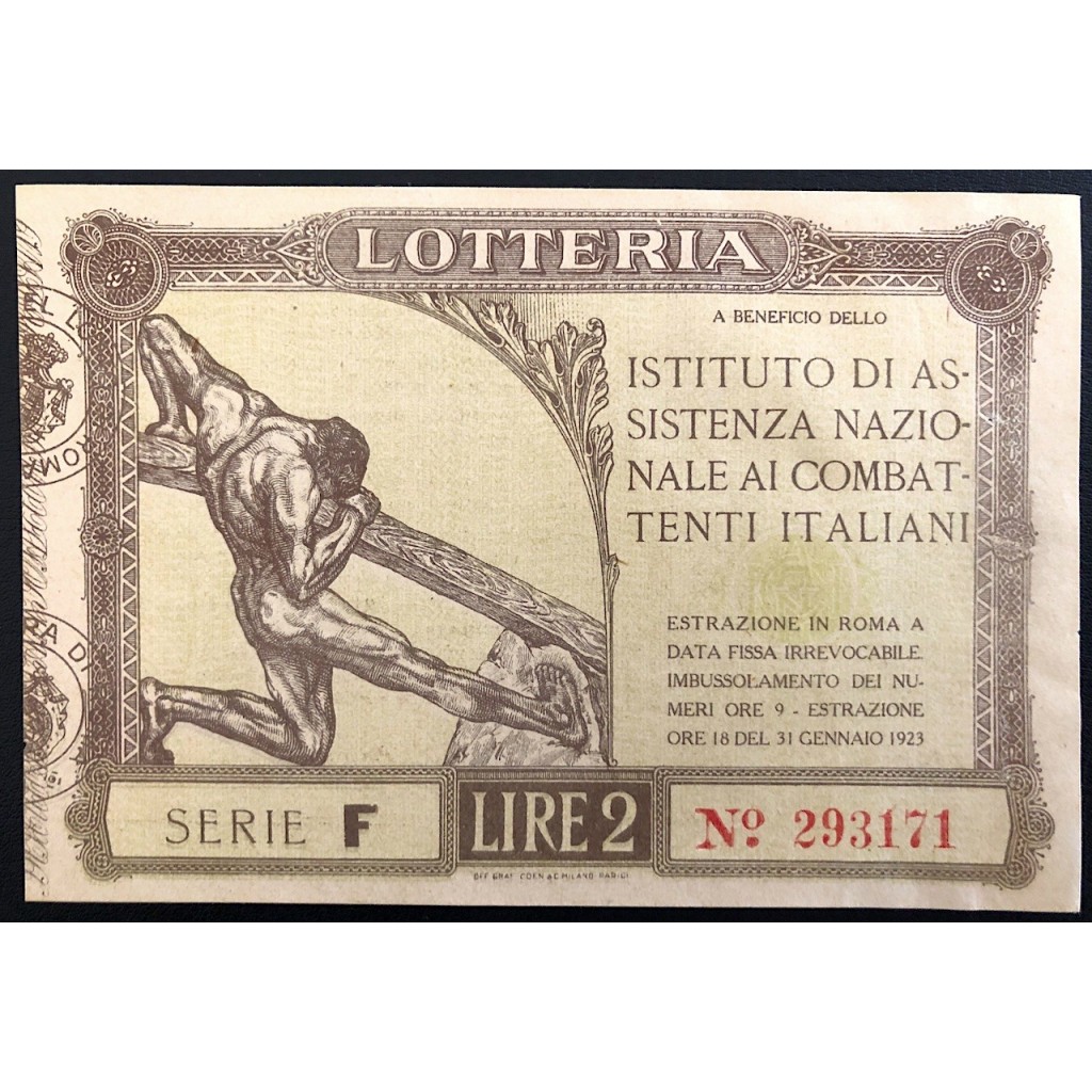 1923 - LOTTERIA A BENEFICIO ELL'ISTITUTO DI ASSISTENZA NAZIONALE AI COMBATTENTI ITALIANI LIRE 2 SERIE F N: 293171