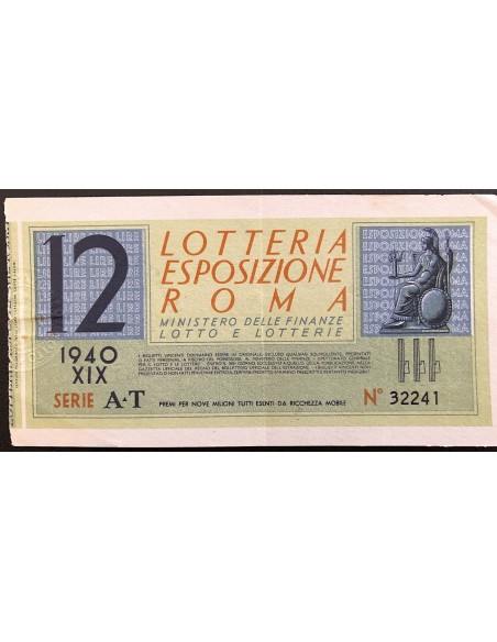 1940 - LOTTERIA ESPOSIZIONE ROMA LIRE 12 SERIE A-T N: 32241