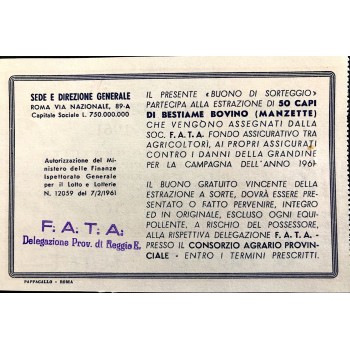 1961 - FATA FONDO ASS.VO AGRICOLTORI - CAMPAGNA GRANDINE BUONO PARTECIPANTE ESTRAZIONE DI 50 CAPI DI BESTIAME BOVINO