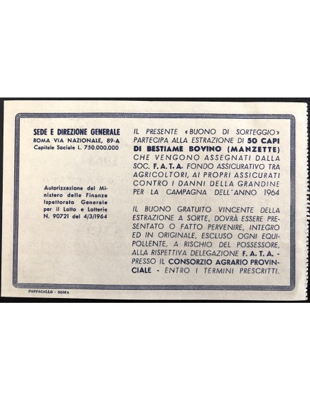 1964 - FATA FONDO ASS.VO AGRICOLTORI - CAMPAGNA GRANDINE BUONO PARTECIPANTE ESTRAZIONE DI 50 CAPI DI BESTIAME BOVINO