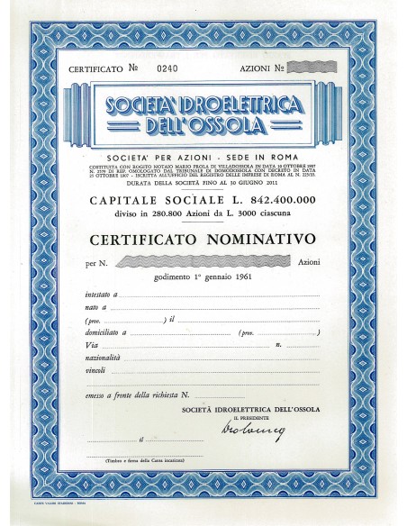 1961 - SOCIETA' IDROELETTRICA DELL'OSSOLA - CERTIFICATO NOMINATIVO - ROMA