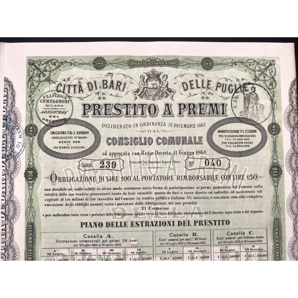 1869 - CITTA`DI BARI E DELLE PUGLIE PRESTITO A...