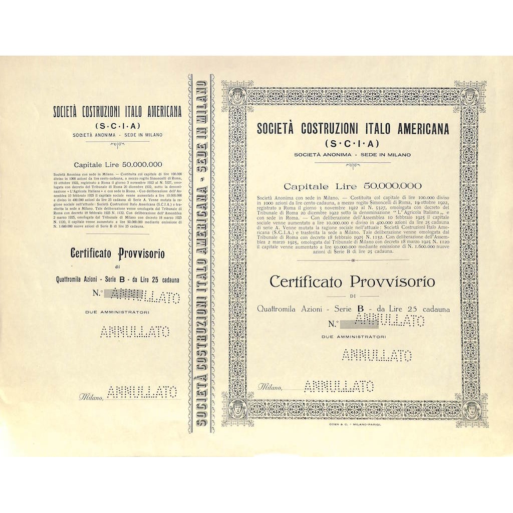S.C.I.A. SOC. COSTRUZIONI ITALO AMERICANA 4000 AZIONI MILANO 1922