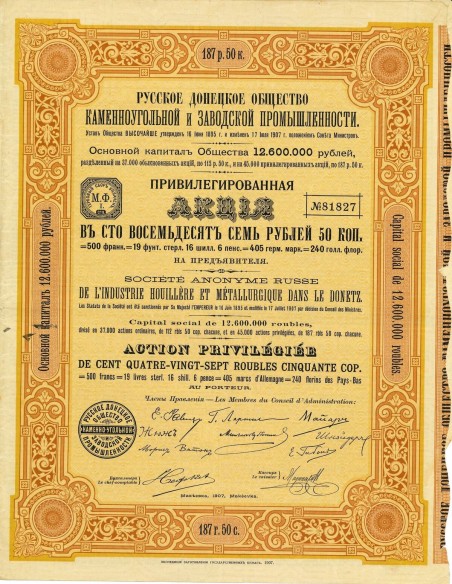 1907 - RUSSE DE L'INDUSTRIE HOUILLERE ET METALLURGIQUE DANS LE DONETZ SOC. AN. (AZIONE PRIVILEGIATA 187,50 Rubli)