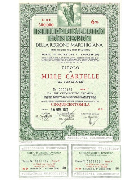 ISTIT. DI CREDITO FOND. DELLA REG. MARCHIGIANA 1000 CARTELLE. 6% 1972