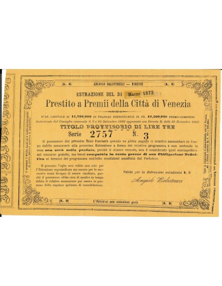 1873 - PRESTITO A PREMII DELLA CITTA' DI VENEZIA - TITOLO PROVV. TRE LIRE Estrazione 31/03/1873