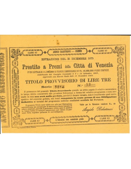 1875 - PRESTITO A PREMII DELLA CITTA' DI VENEZIA - TITOLO PROVV. TRE LIRE Estrazione 31/12/1875