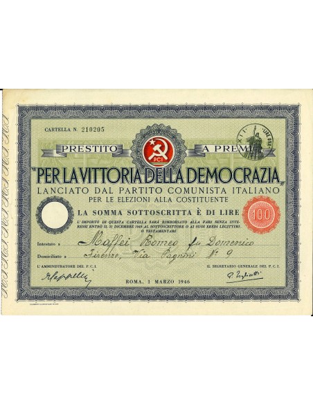 1946 - PRESTITO A PREMI PER LA VITTORIA DELLA DEMOCRAZIA 100 LIRE FIRMA P. TOGLIATTI - ROMA