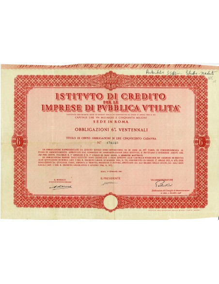 1949 - ISTITUTO DI CREDITO PER LE IMPRESE DI PUBBLICA UTILITA` 100 OBBLIG. 6%