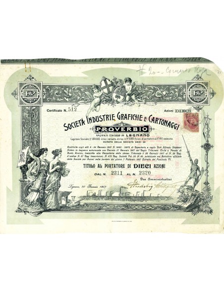 1907 - INDUSTRIE GRAFICHE E CARTONAGGI PROVERBIO 10 AZIONI - LEGNANO