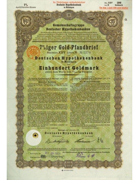 1930 - GERMAN GOLD BOND MEININGEN EM. XXV 100 GOLDMARK (10/279 Kg. Feingold)