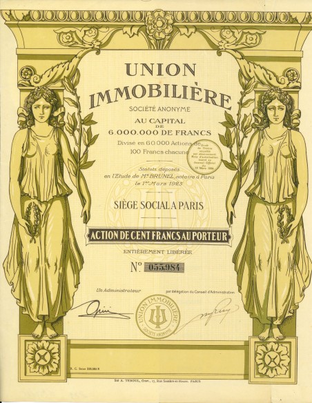 1925 - UNION IMMOBILIERE - ACTION DE 100 FRANCS AU PORTEUR