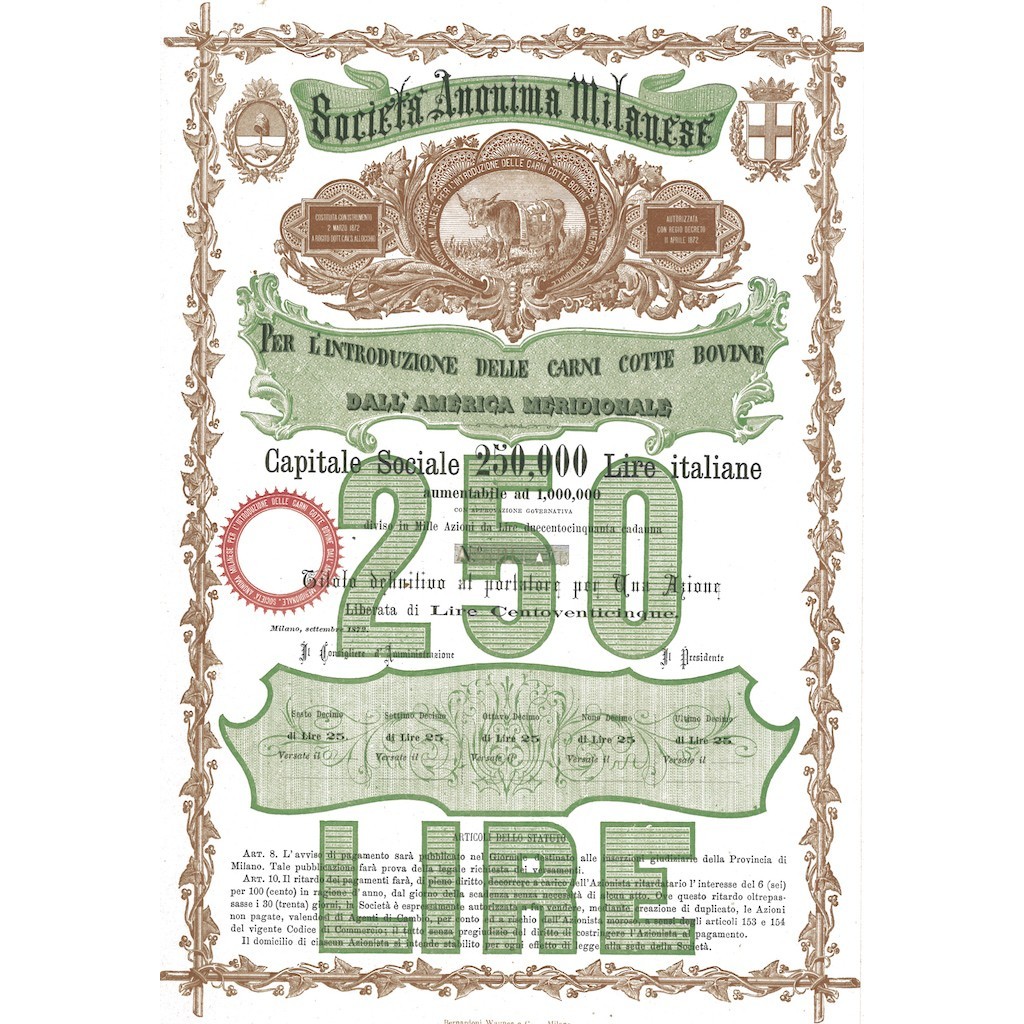 S.A. MILANESE PER L'INTR. DELLE CARNI COTTE DAL SUD AMERICA 1 AZIONE MILANO 1872