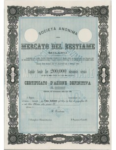 SOC. ANON. MERCATO DEL BESTIAME - 1 AZIONE MILANO 1882