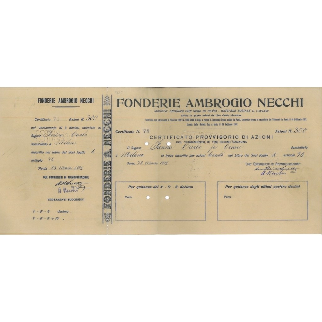 FONDERIE AMBROGIO NECCHI - 300 AZIONI PAVIA 1907