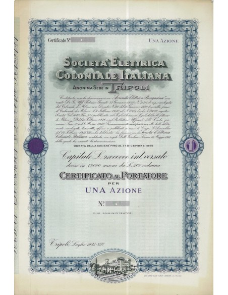 SOC. ELETTRICA COLONIALE ITALIANA - 1 AZIONE - TRIPOLI 1935