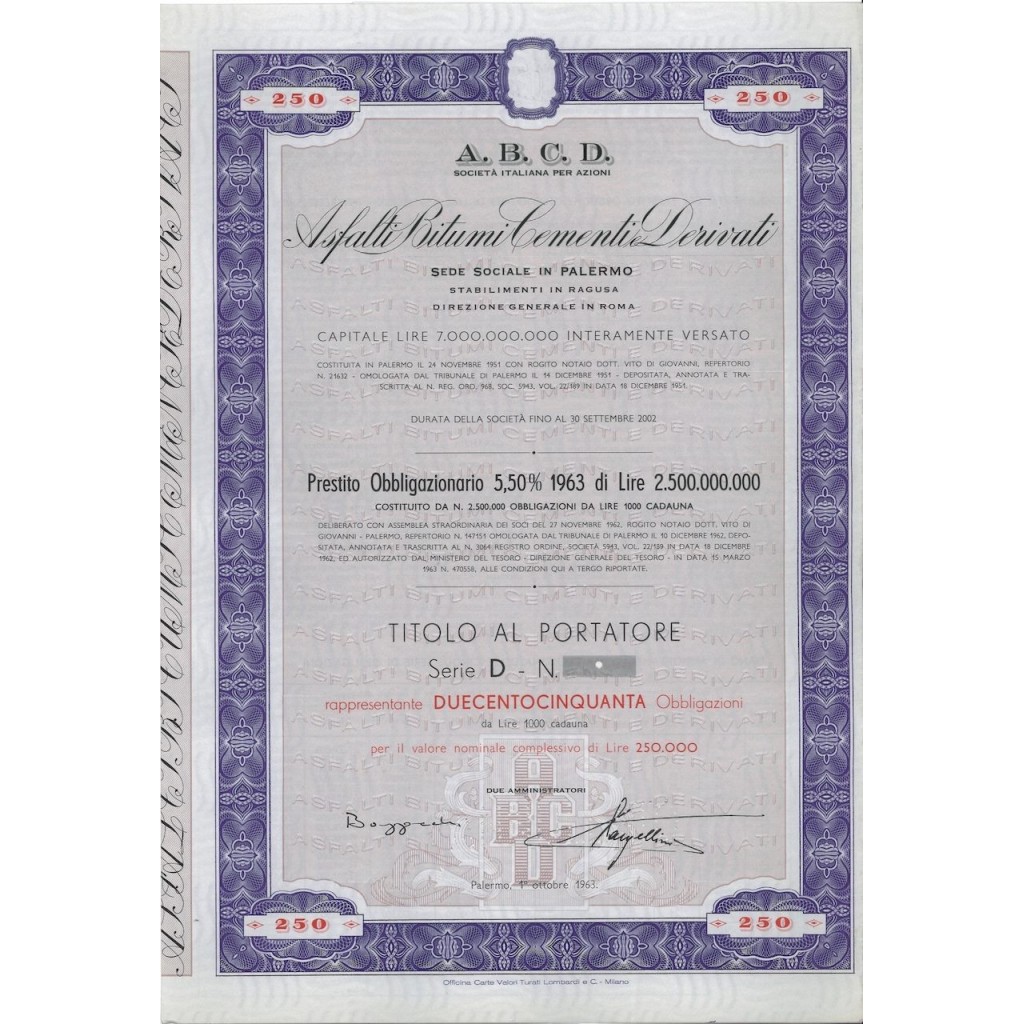 A.B.C.D. ASFALTI BITUMI CEMENTI DERIVATI - 250 OBBLIGAZ. PALERMO 1963