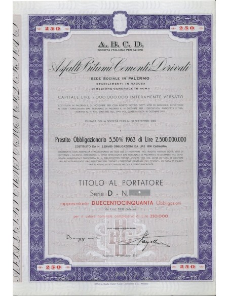 A.B.C.D. ASFALTI BITUMI CEMENTI DERIVATI - 250 OBBLIGAZ. PALERMO 1963