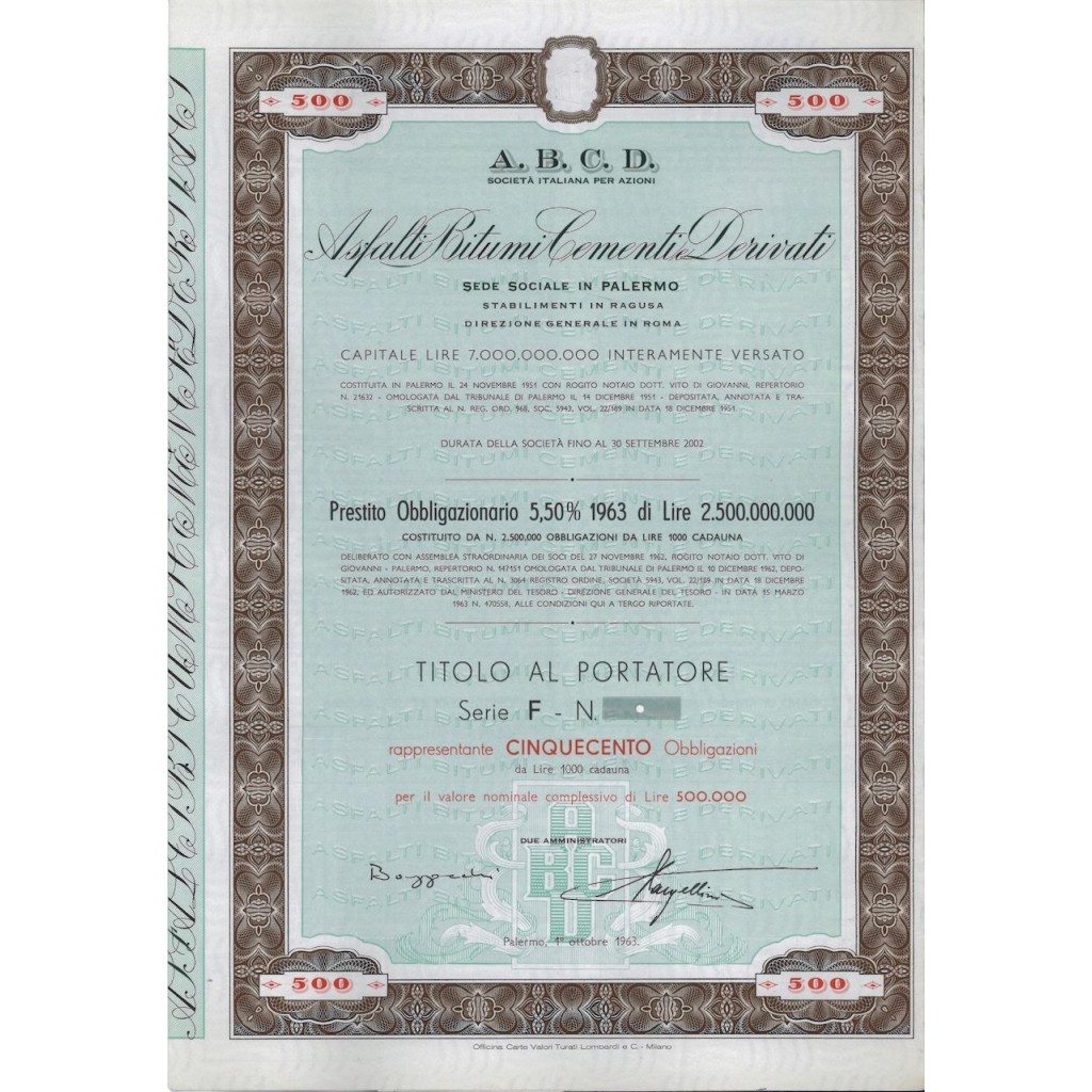 A.B.C.D. ASFALTI BITUMI CEMENTI DERIVATI - 500 OBBLIGAZ. PALERMO 1963