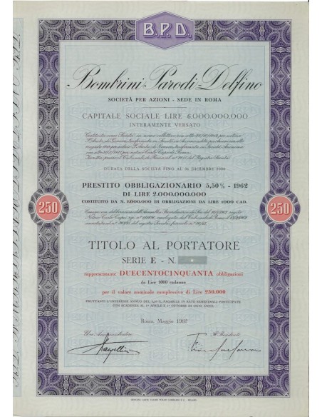 BOMBRINI PARODI DELFINO - 250 OBBLIGAZ. ROMA 1962