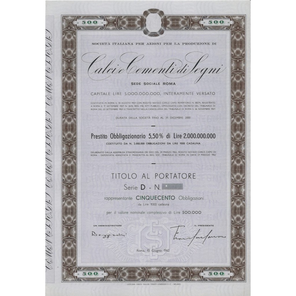 CALCI E CEMENTI DI SEGNI - 500 OBBLIGAZIONI ROMA 1962