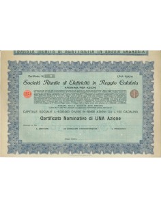 SOC. RIUNITE DI ELETTRICITA' IN REGGIO C. - 1 AZIONE - 1907