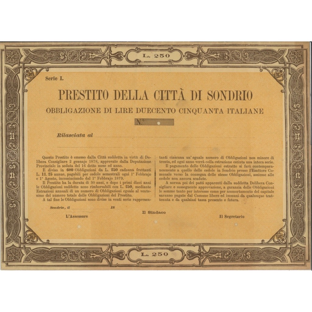 PRESTITO DELLA CITTA' DI SONDRIO - OBBLIGAZIONE 1878
