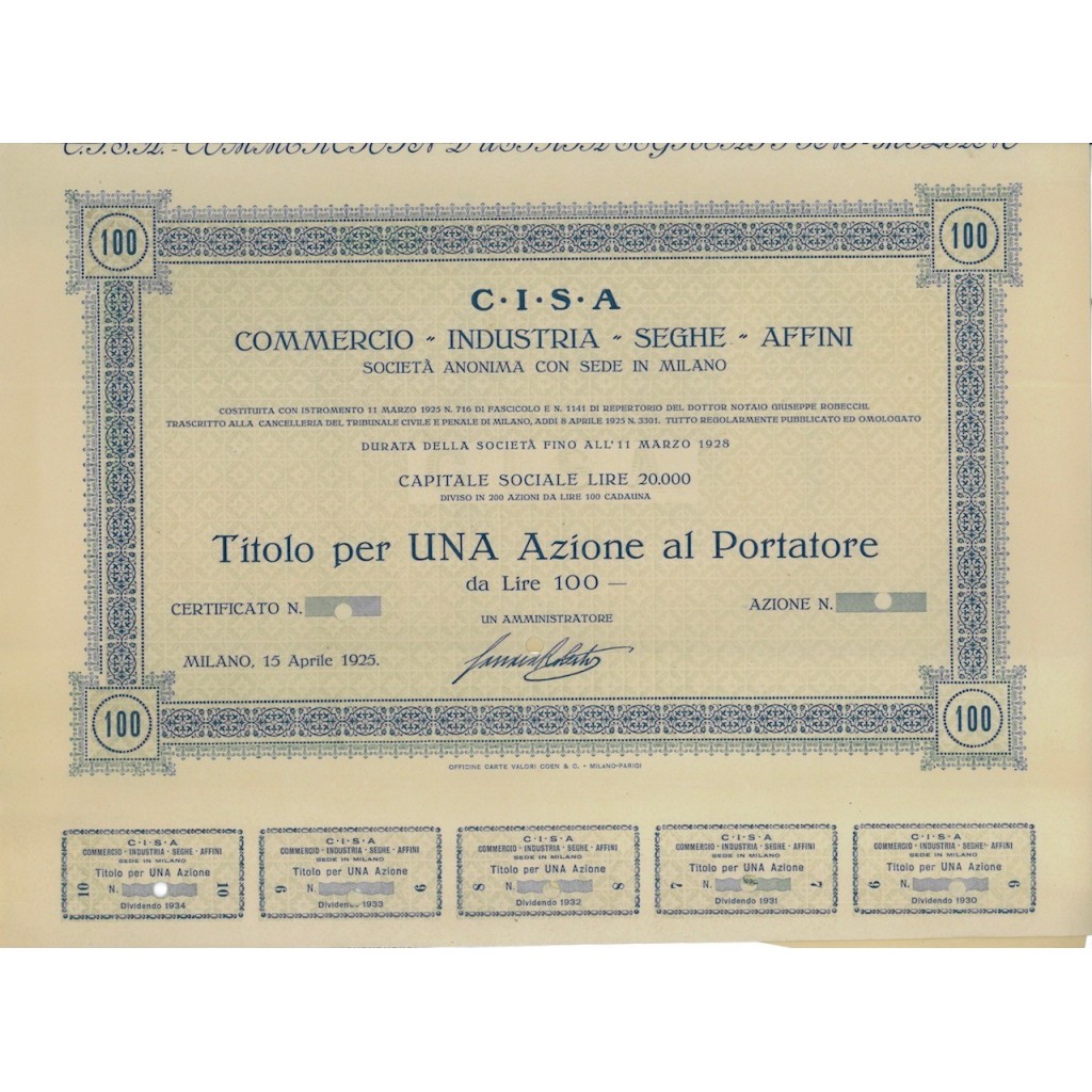 C.I.S.A. COMMERCIO INDUSTRIA SEGHE AFFINI - 1 AZIONE MILANO 1925