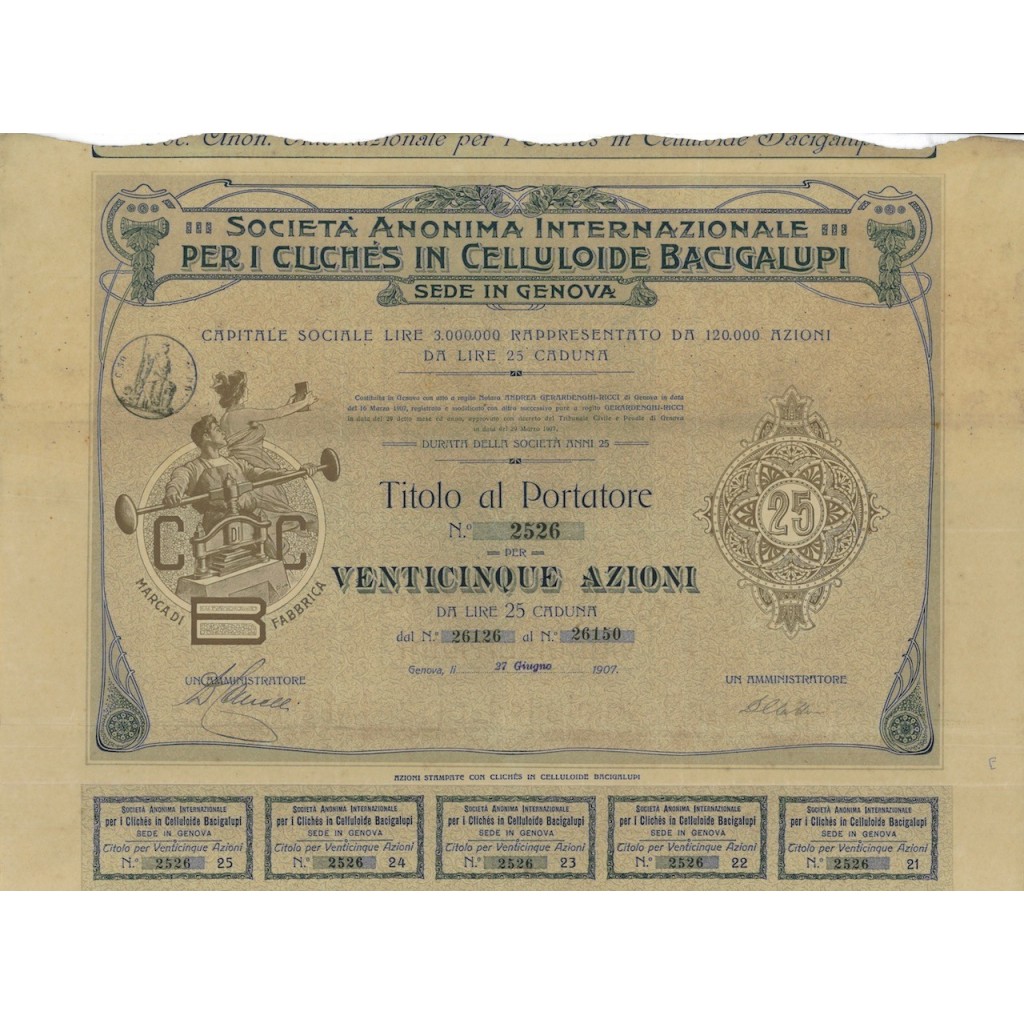 SOC. ANON. INT. CLICHES CELLULOIDE BACIGALUPI - 25 AZIONI GENOVA 1907