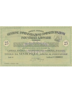 GESTIONE AMMINISTRAZIONE COMPARTECIPAZIONI INDUSTRIALI 25 AZIONI TORINO 1928