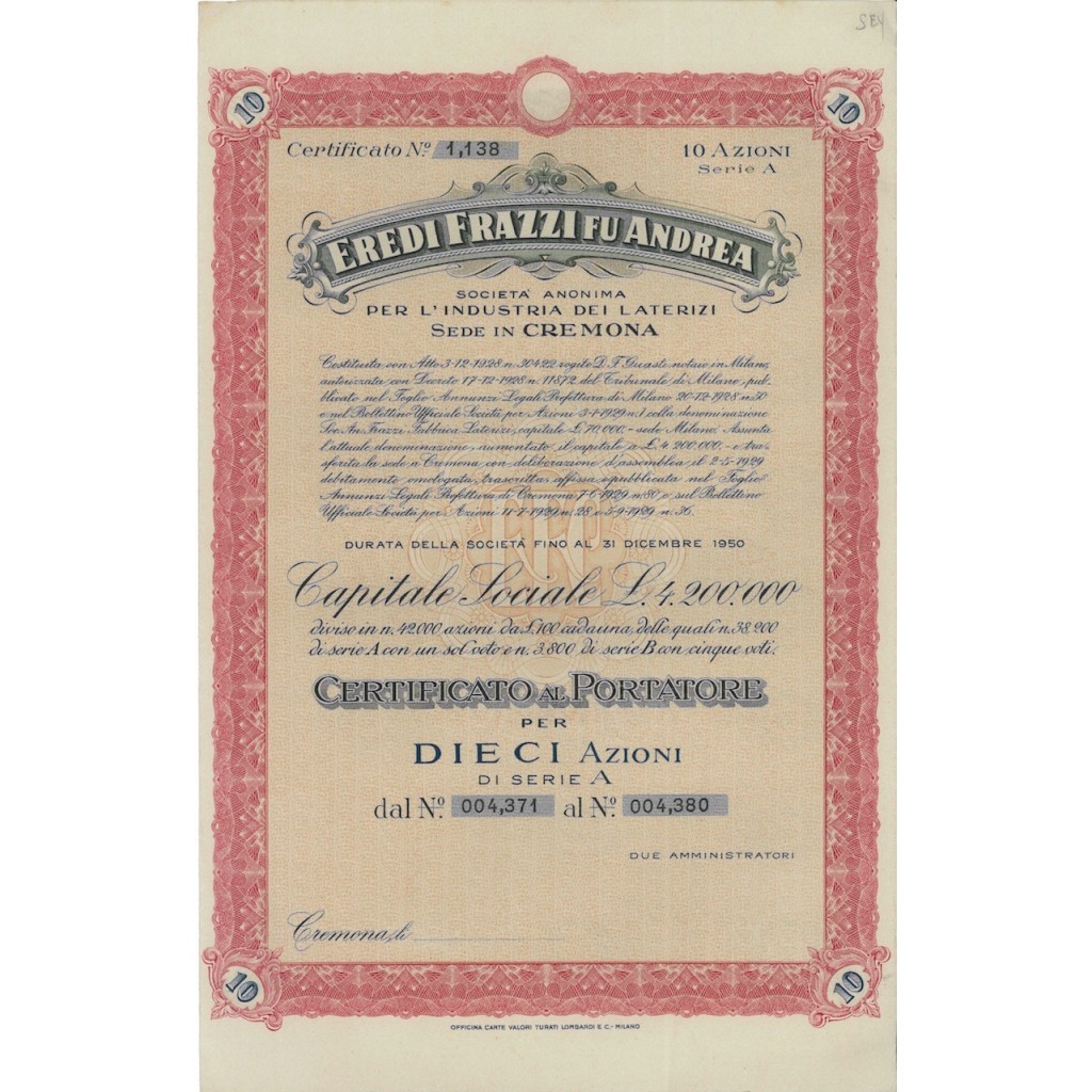 EREDI FRAZZI FU ANDREA 10 AZIONI CREMONA 1928