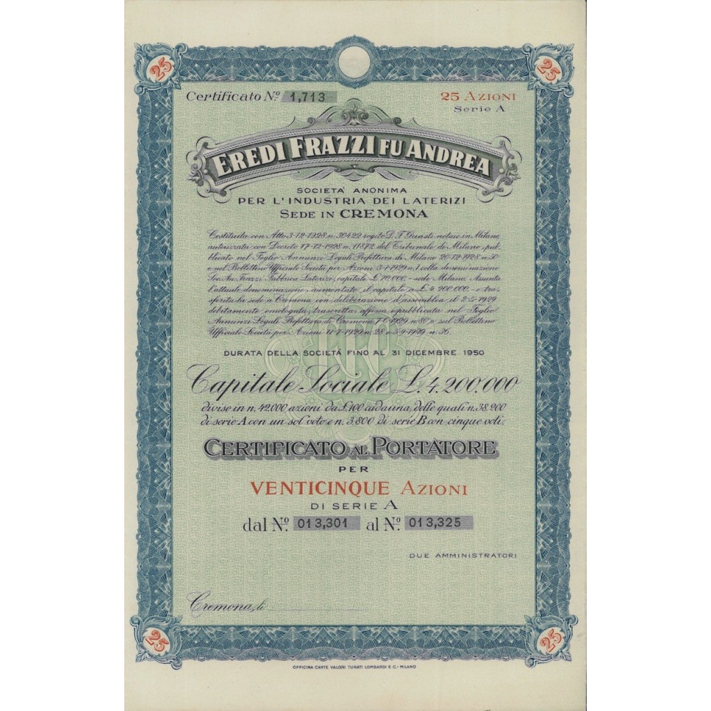 EREDI FRAZZI FU ANDREA 25 AZIONI CREMONA 1928
